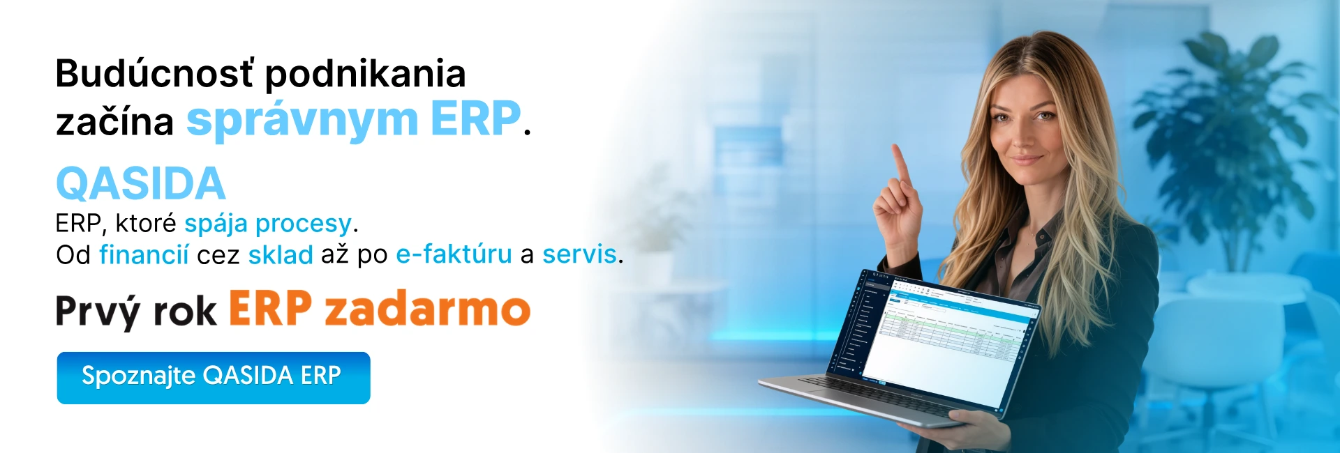 ERP systém QASIDA na celý rok zadarmo.